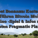 Sweet Bonanza: Kostenlos aufführen Bitcoin Mobile Casino -Spiel & Infos zum beliebten Pragmatic Play Slot