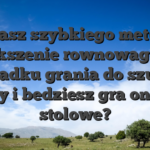 Szukasz szybkiego metod na zwiekszenie rownowagi zl w przypadku grania do szuflada sloty i bedziesz gra online stolowe?