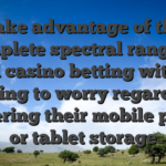 Take advantage of the complete spectral range of local casino betting without having to worry regarding cluttering their mobile phone or tablet storage