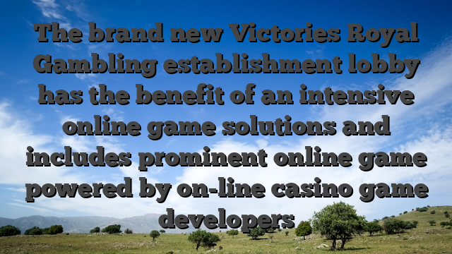 The brand new Victories Royal Gambling establishment lobby has the benefit of an intensive online game solutions and includes prominent online game powered by on-line casino game developers