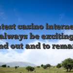 The latest casino internet sites will always be exciting and find out and to remark