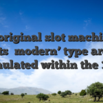 The original slot machine in its �modern’ type are formulated within the 1894