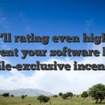 They’ll rating even higher in the event your software boasts mobile-exclusive incentives