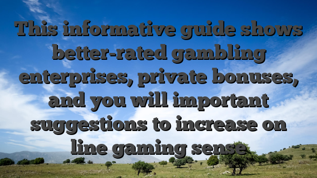 This informative guide shows better-rated gambling enterprises, private bonuses, and you will important suggestions to increase on line gaming sense