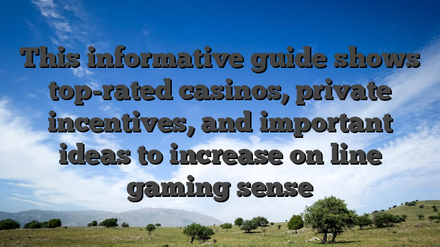 This informative guide shows top-rated casinos, private incentives, and important ideas to increase on line gaming sense