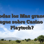 ?Todas los Mas grandes Juegos sobre Casino de Playtech?