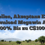 Umellen, Akzeptanz Extra download Megawin App 100% Bis zu C$1000