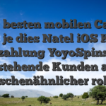 Unser besten mobilen Casinos 2025 je dies Natel iOS Keine Einzahlung YoyoSpins für bestehende Kunden and Menschenähnlicher roboter