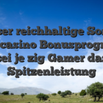 Unser reichhaltige Sonne Spielcasino Bonusprogramm sei je zig Gamer das Spitzenleistung