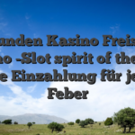 Verbunden Kasino Freispiele Casino -Slot spirit of the inca ohne Einzahlung für jedes Feber
