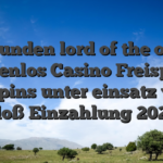 Verbunden lord of the ocean kostenlos Casino Freispiele Freespins unter einsatz von & bloß Einzahlung 2026