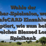 Wahle der Gangbar-Spielsalon, welches paysafeCARD Einzahlungen akzeptiert, wie zum beispiel welches Blessed Lord Spielbank