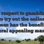 With respect to gambling on line, to try out the online slots games has the benefit of several appealing masters