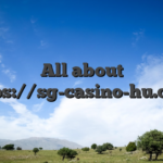 All about https://sg-casino-hu.org/