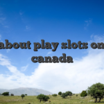All about play slots online canada