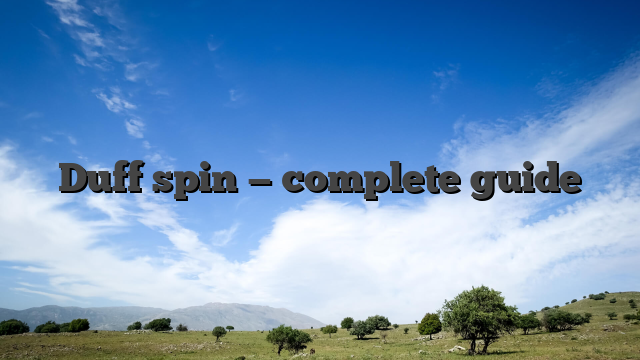 Duff spin — complete guide