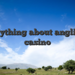 Everything about angliabet casino