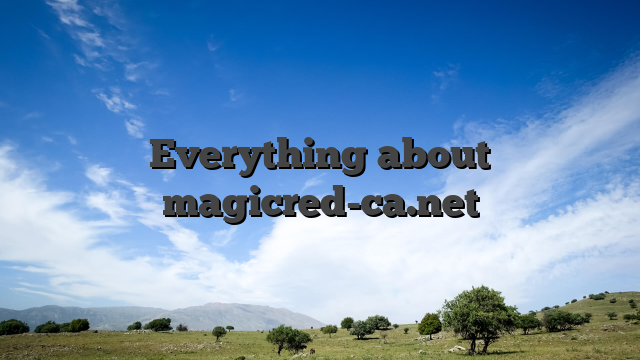 Everything about magicred-ca.net