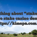 Everything about “stake stake casino stake casino denmark https://kimepa.com/”