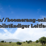 Https://boomerang-online.at — vollständiger Leitfaden