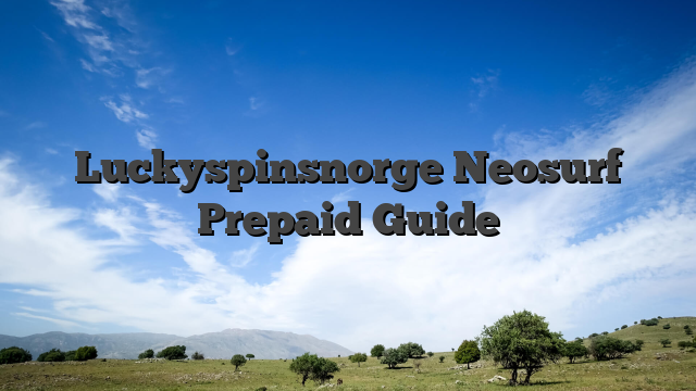 Luckyspinsnorge Neosurf Prepaid Guide