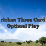 Mega riches Three Card Poker Optimal Play
