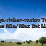 Mega-riches-casino Table Game Min/Max Bet Limits