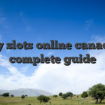 Play slots online canada — complete guide