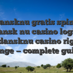 Spildansknu gratis spins  spil dansk nu casino login  spildansknu casino rigtige penge — complete guide