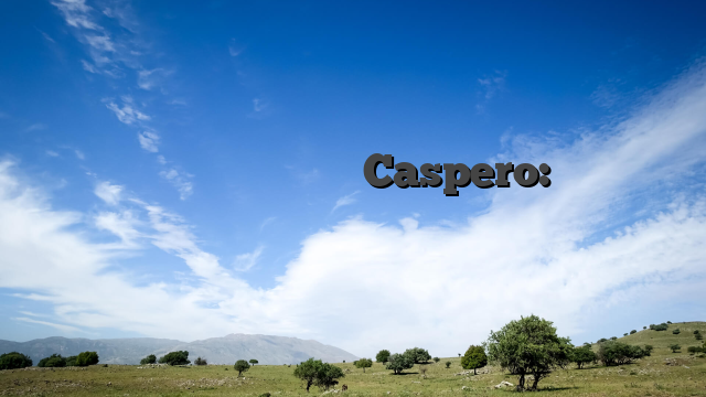 Οδηγός για την εγγραφή στο Caspero: Κάθε βήμα αναλυτικά