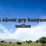 All about gry kasynowe online