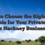 How to Choose the Right Taxi Vehicle for Your Private Hire or Hackney Business