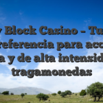 Lucky Block Casino – Tu lugar de referencia para acción rápida y de alta intensidad en tragamonedas