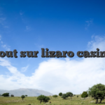 Tout sur lizaro casino