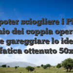 A poter sciogliere i Play Premio dei coppia operatori affare gareggiare lo identico fatica ottenuto 50x