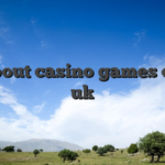 All about casino games online uk