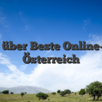 Alles über Beste Online-Seite Österreich