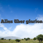 Alles über glorion