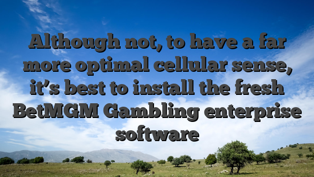Although not, to have a far more optimal cellular sense, it’s best to install the fresh BetMGM Gambling enterprise software