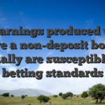 Any earnings produced which have a non-deposit bonus usually are susceptible to betting standards
