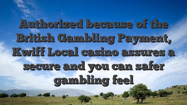 Authorized because of the British Gambling Payment, Kwiff Local casino assures a secure and you can safer gambling feel