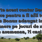 Cite?te acest contur Daca i?i place pentru a fi afli totul despre Bonus adaugat in locul depunere pe jocuri de noroc De asemenea, ?i casino