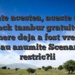 Cu toate acestea, aceste casino Outback tambur gratuite fara depunere deja a fost vreodata care au anumite Scenariu ?i restric?ii
