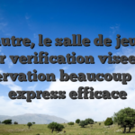 De l’autre, le salle de jeu sans avoir verification visee une observation beaucoup plus express efficace