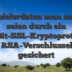 Die Spielerdaten man sagt, sie seien durch ein 256-Bit-SSL-Kryptoprotokoll qua RSA-Verschlusselung gesichert