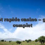 Dépôt rapide casino — guide complet