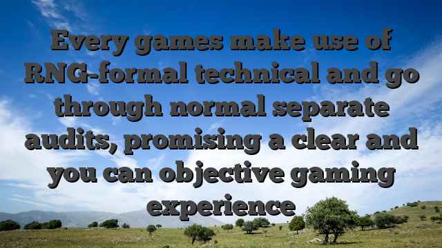 Every games make use of RNG-formal technical and go through normal separate audits, promising a clear and you can objective gaming experience