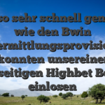 Fast so sehr schnell genau so wie den Bwin Vermittlungsprovision konnten unsereiner diesseitigen Highbet Bonus einlosen