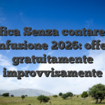 Gratifica Senza contare Base Confusione 2026: offerte gratuitamente improvvisamente