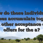 How do those individuals bonuses accumulate together with other acceptance even offers for the a?